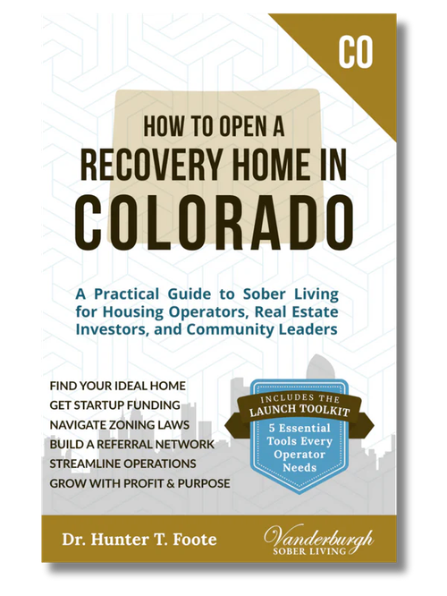 How to Open a Sober House in Colorado