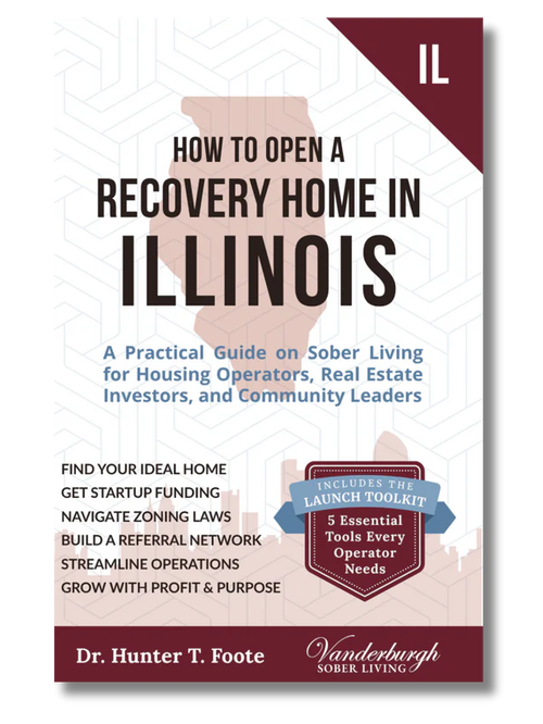 How to Open a Sober House in Illinois
