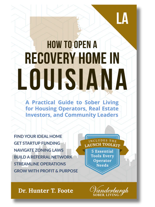How to Open a Sober House in Louisiana