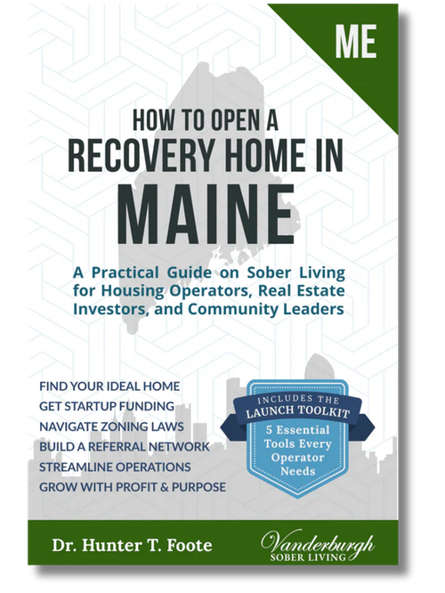 How to Open a Sober House in Maine