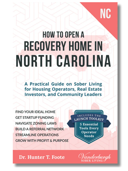 How to Open a Sober House in North Carolina