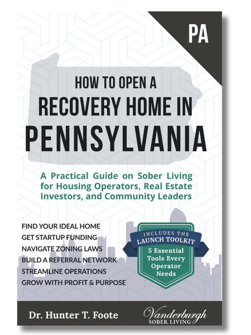 How to Open a Sober House in Pennsylvania
