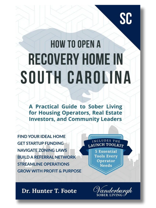 How to Open a Sober House in South Carolina