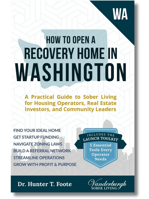How to Open a Recovery Home in Washington